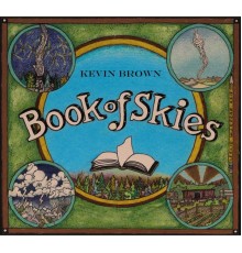 Kevin Brown - Book of Skies