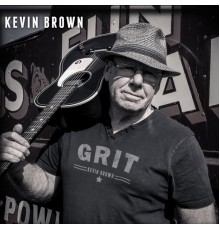 Kevin Brown - Grit