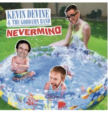 Kevin Devine - Nevermind