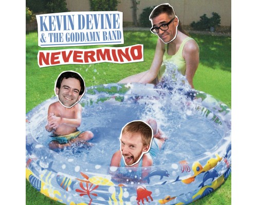 Kevin Devine - Nevermind