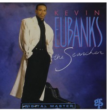 Kevin Eubanks - The Searcher