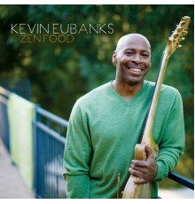 Kevin Eubanks - Zen Food