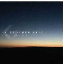 Kevin Graham - In Another Life