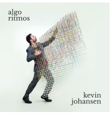 Kevin Johansen - Algo Ritmos