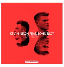 Kevin Neon - My Pride