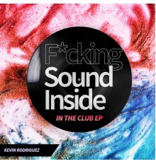 Kevin Rodriguez - In the Club