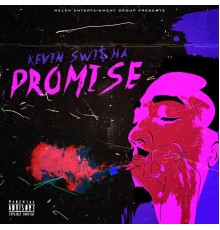 Kevin Swisha - Promise