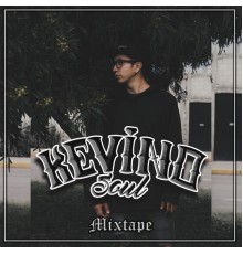 Kevinosoul - Mixtape