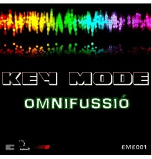 Key Mode - Omnifussió (Original)