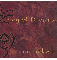 Key Of Dreams - Unlocked
