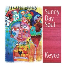 Keyco - Sunny Day Soul