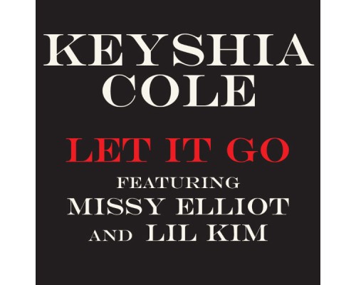 Keyshia Cole - Let It Go