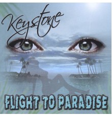 Keystone - Flight to Paradise