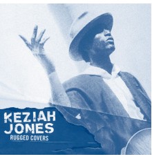 Keziah Jones - Rugged Covers