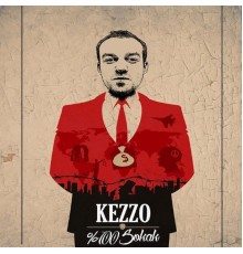 Kezzo - Yüzde Yüz Sokak