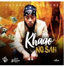 Khago - No Sah