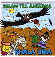 Khala Uma - Resan till Anderna