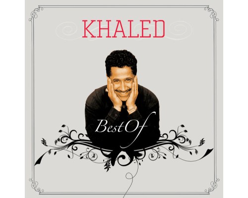 Khaled - Best Of