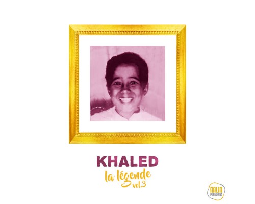 Khaled - La légende, vol. 3