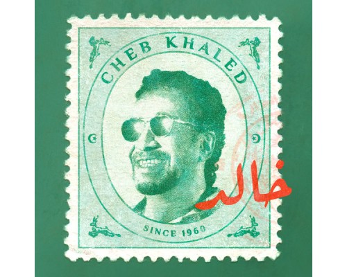 Khaled - Cheb Khaled