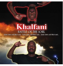 Khalfani - Battle of the Soul