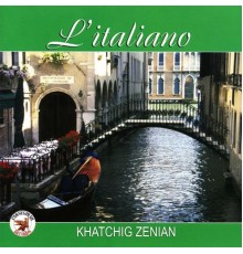 Khatchig Zenian - L'italiano