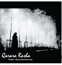 Khayal Mohammad - Qarara Rasha