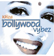 Khiza - Bollywood Vybez