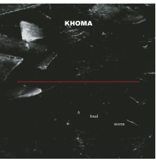 Khoma - A Final Storm