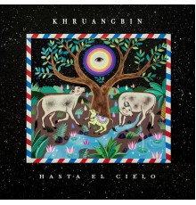 Khruangbin - Hasta El Cielo