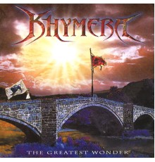 Khymera - The Greatest Wonder