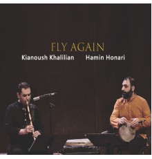 Kianoush Khalilian - Fly Again