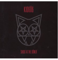 Kid606 - Shout at the Döner