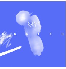 Kid A - BB Bleu