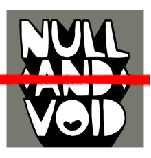 Kid Acne - Null and Void