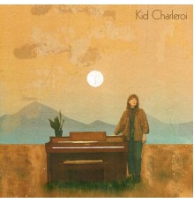 Kid Charleroi - Kid Charleroi