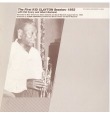 Kid Clayton - The First Kid Clayton Session: 1952