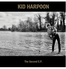 Kid Harpoon - The Second EP