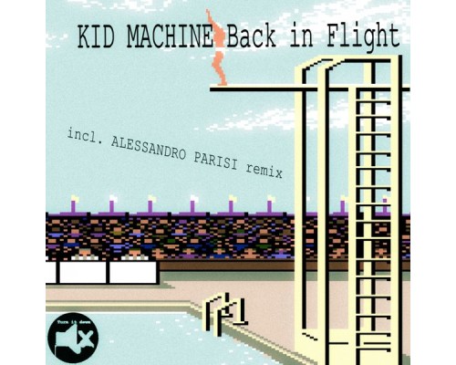 Kid Machine - Back in Flight