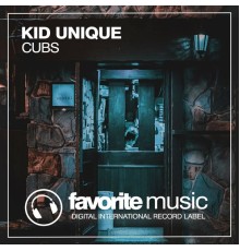 Kid Unique - Cubs