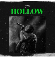 Kidd Jay - Hollow