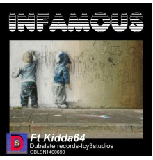 Kidda64 - Infamous