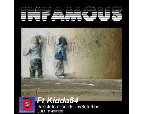 Kidda64 - Infamous