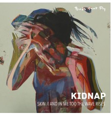 Kidnap - Skin