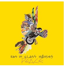 Kids In Glass Houses - Peace