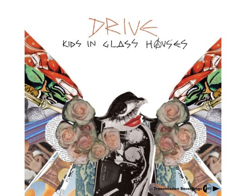 Kids In Glass Houses - Drive