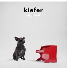 Kiefer - Happysad