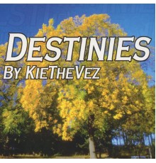 Kiethevez - Destinies