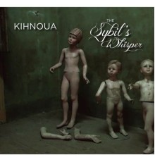 Kihnoua - The Sybil's Whisper