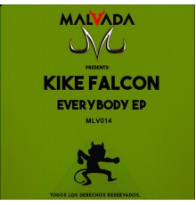 Kike Falcon - Everybody (Original Mix)